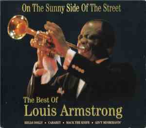 Louis Armstrong - On The Sunny Side Of The Street (The Best Of Louis Armstr ...