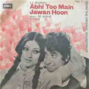 M. Ashraf - Abhi Too Main Jawan Hoon Vol. 1