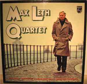 Max Leth Quartet - Max Leth Quartet