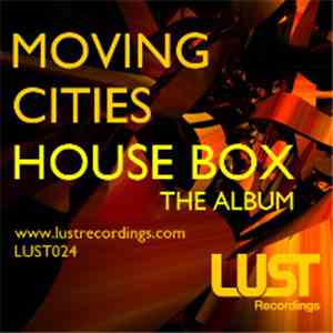 Moving Cities - House Box