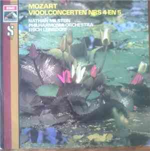Mozart / Nathan Milstein - Mozart Vioolconcerten Nrs 4 En 5
