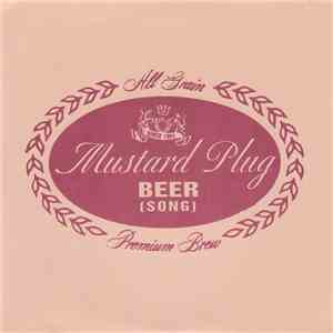 Mustard Plug - Beer (Song)