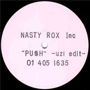 Nasty Rox Inc - Pu$h