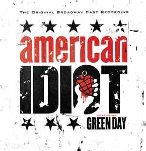 Original Broadway Cast Featuring Green Day - American Idiot