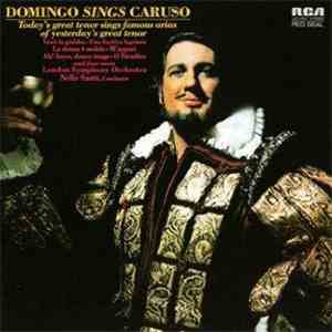 Placido Domingo, London Symphony Orchestra - Domingo Sings Caruso