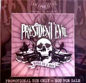 President Evil - Hell In A Box