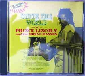 Prince Lincoln And The Royal Rasses - Unite the World