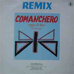Raggio Di Luna / Doctor's Cat - Comanchero (Remix) / Gee Wiz Medley With Wa ...