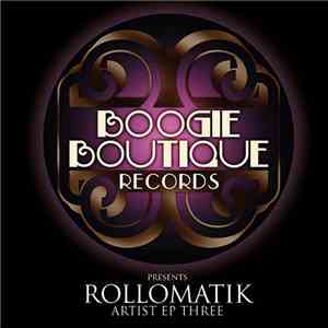 Rollomatik - Artist EP Three