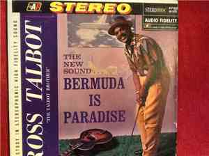 Ross Talbot - Bermuda Is Paradise