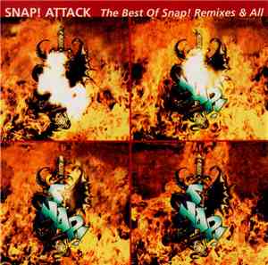 Snap! - Snap! Attack - The Best Of Snap! Remixes & All