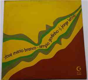Sérgio Godinho, José Mário Branco, José Jorge Letria - José Mario Branco -  ...