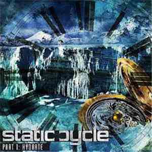 Static Cycle - Part 1. Hydrate