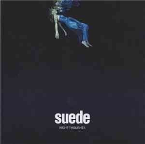 Suede - Night Thoughts