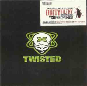 Superchumbo - Dirtyfilthy