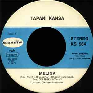 Tapani Kansa - Melina / R-A-K-A-S