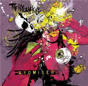 The Hyena Kill - Atomised