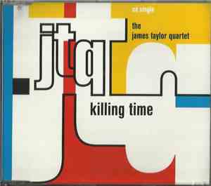 The James Taylor Quartet - Killing Time