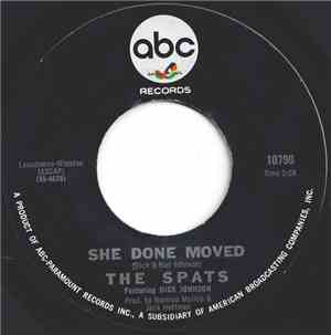 The Spats - She Done Moved