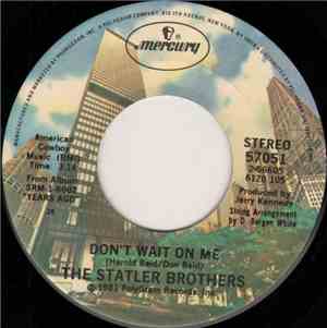 The Statler Brothers - Don't Wait On Me / Chet Atkins' Hand