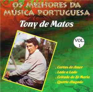 Tony De Matos - Os Melhores Da Música Portuguesa Vol. I