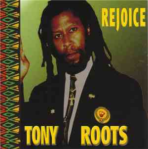 Tony Roots - Rejoice