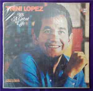 Trini Lopez - It's A Great Life