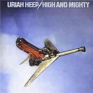 Uriah Heep - High And Mighty