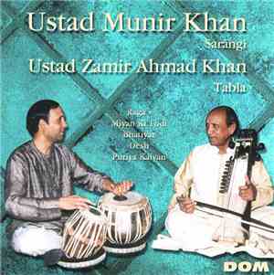 Ustad Munir Khan - Raga's Miyan Ki Todi, Bhatiyar, Desh, Puriya Kalyan