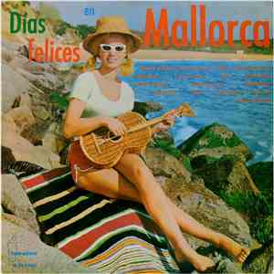 Various - Días Felices En Mallorca