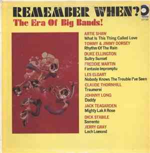 Various - Remember When? The Era Of Big Bands