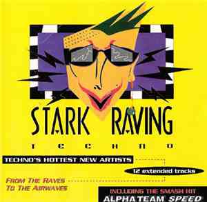 Various - Stark Raving Techno