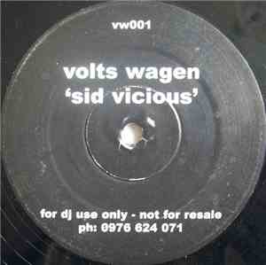 Volts Wagen - Sid Vicious