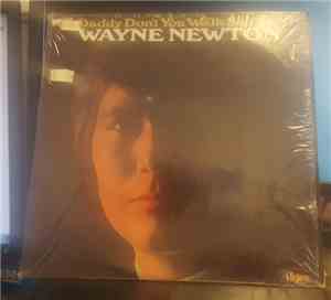 Wayne Newton - Daddy Don't You Walk So Fast