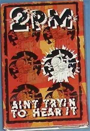 2PM  - Ain't Tryin To Hear It