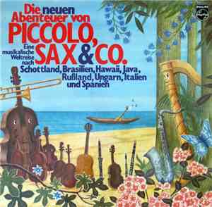 André Popp - Die Neuen Abenteuer Von Piccolo, Sax & Co.