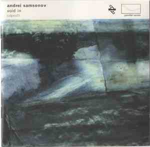 Andrei Samsonov - Void In