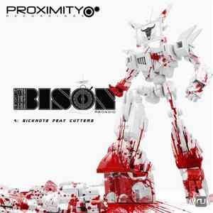 Bison  - Sicknote Feat. Cutters