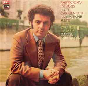Bizet, Orchestre De Paris, Daniel Barenboim - Barenboim In Paris: Carmen Su ...