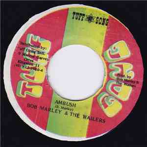 Bob Marley & The Wailers - Ambush