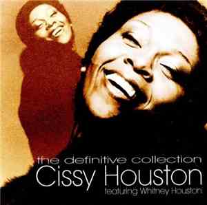 Cissy Houston featuring Whitney Houston - The Definitive Collection