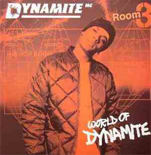 Dynamite MC - World Of Dynamite (Room 3)