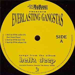 Everlasting Gangstas - Back Up Off Me / Get It Crunk