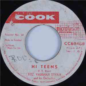 Fitz Vaughan Bryan And His Orchestra - Teensville / Hi, Teens