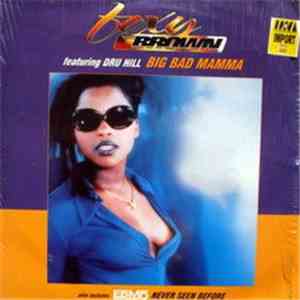 Foxy Brown Featuring Dru Hill / EPMD - Big Bad Mamma / Never Seen Before