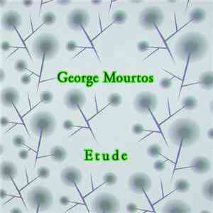 George Mourtos - Etude