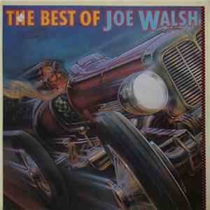 Joe Walsh - The Best Of Joe Walsh