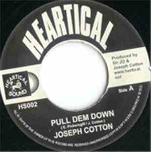 Joseph Cotton - Pull Dem Down