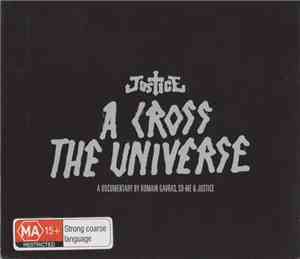 Justice  - A Cross The Universe