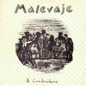 Malevaje - A Candombear